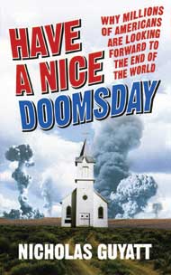 Cover of Have a Nice Doomsday by Nicholas Guyatt