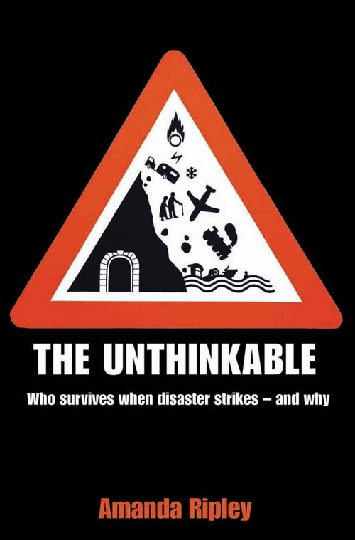 Cover of The Unthinkable by Amanda Ripley