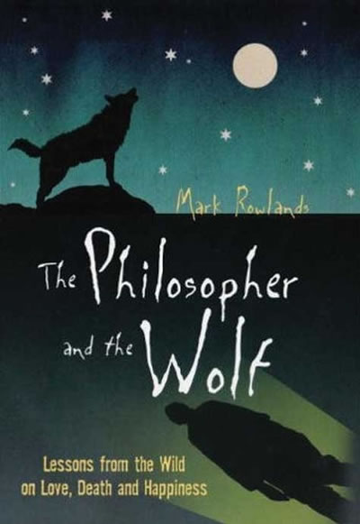 Cover of The Philosopher and the Wolf