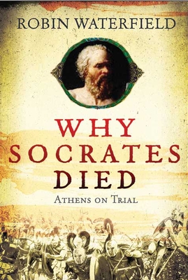 Cover of Why Socrates Died