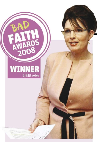 Sarah Palin wins the 2008 Bad Faith Award