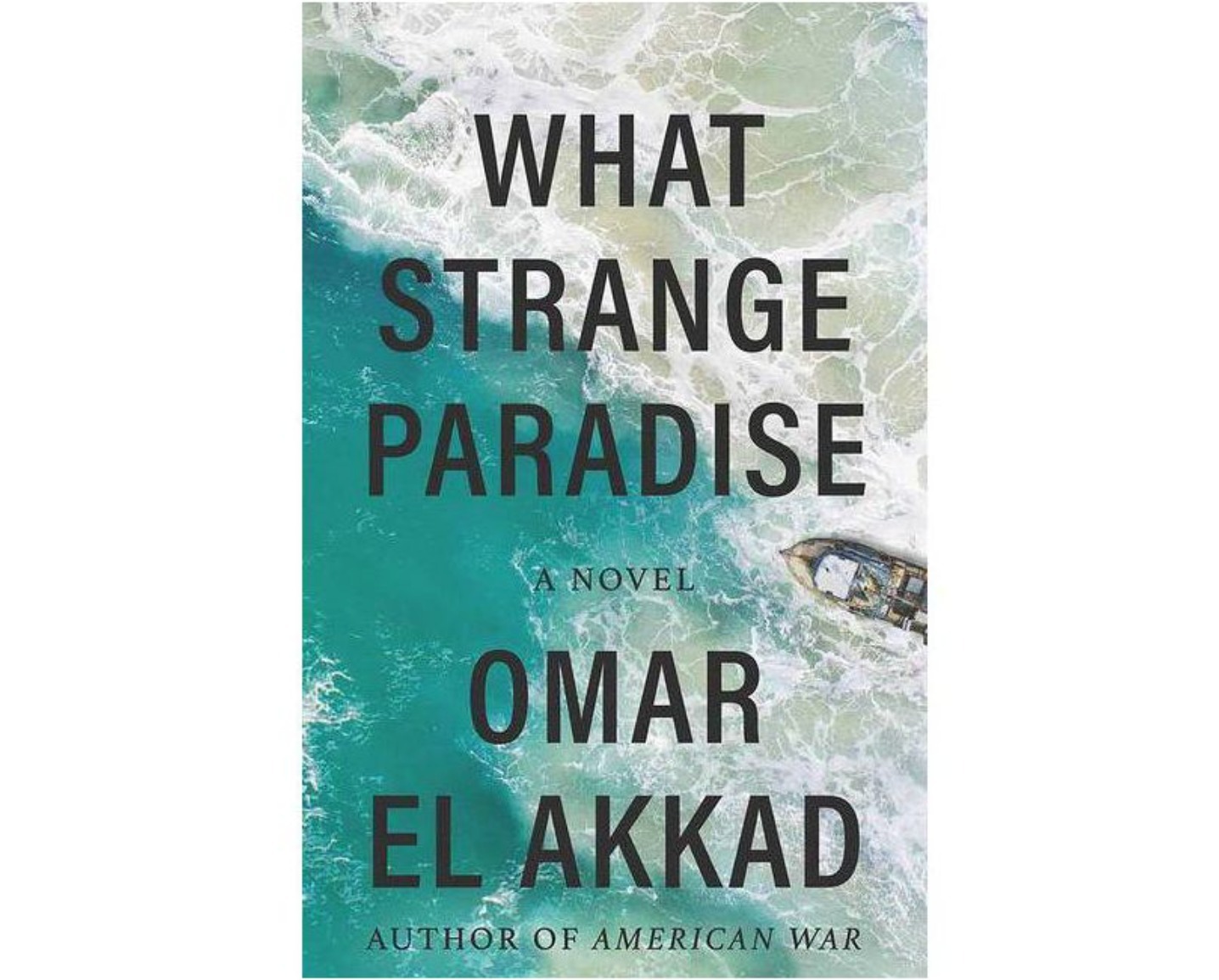 What strange paradise